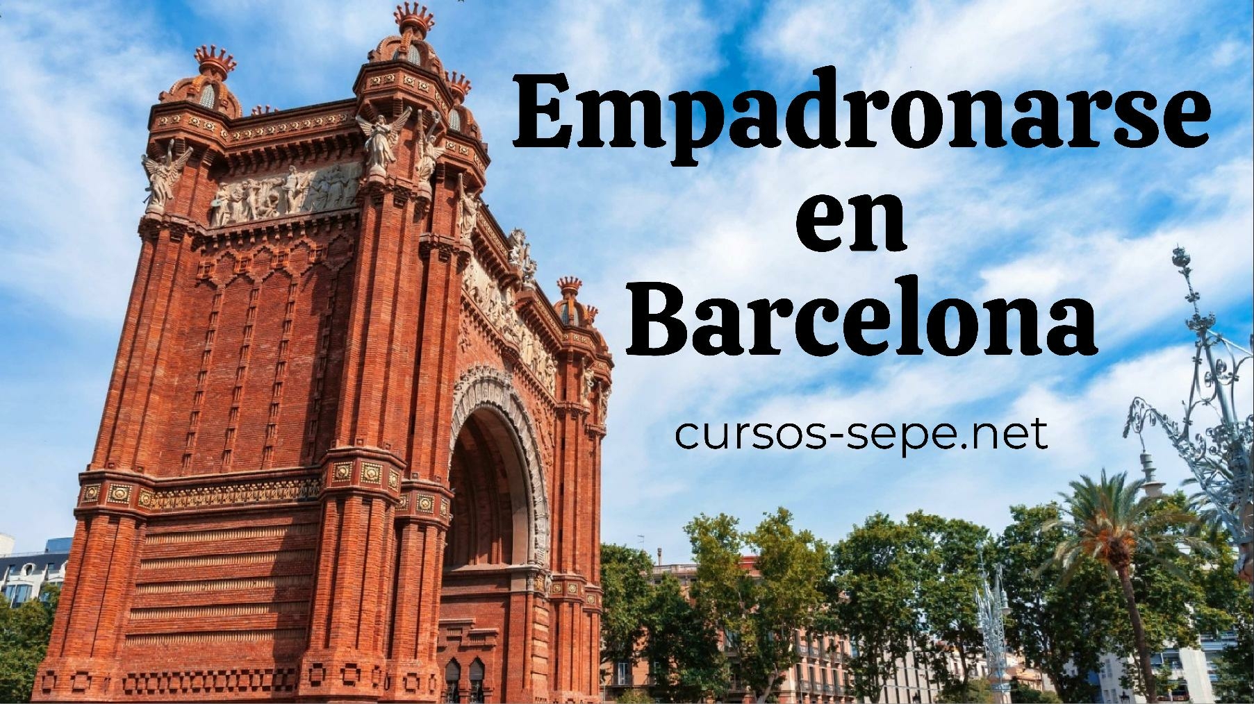 Guía paso a paso para solicitar el empadronamiento en Barcelona de forma fácil y sencilla para todos los ciudadanos que quieran residir en la ciudad.