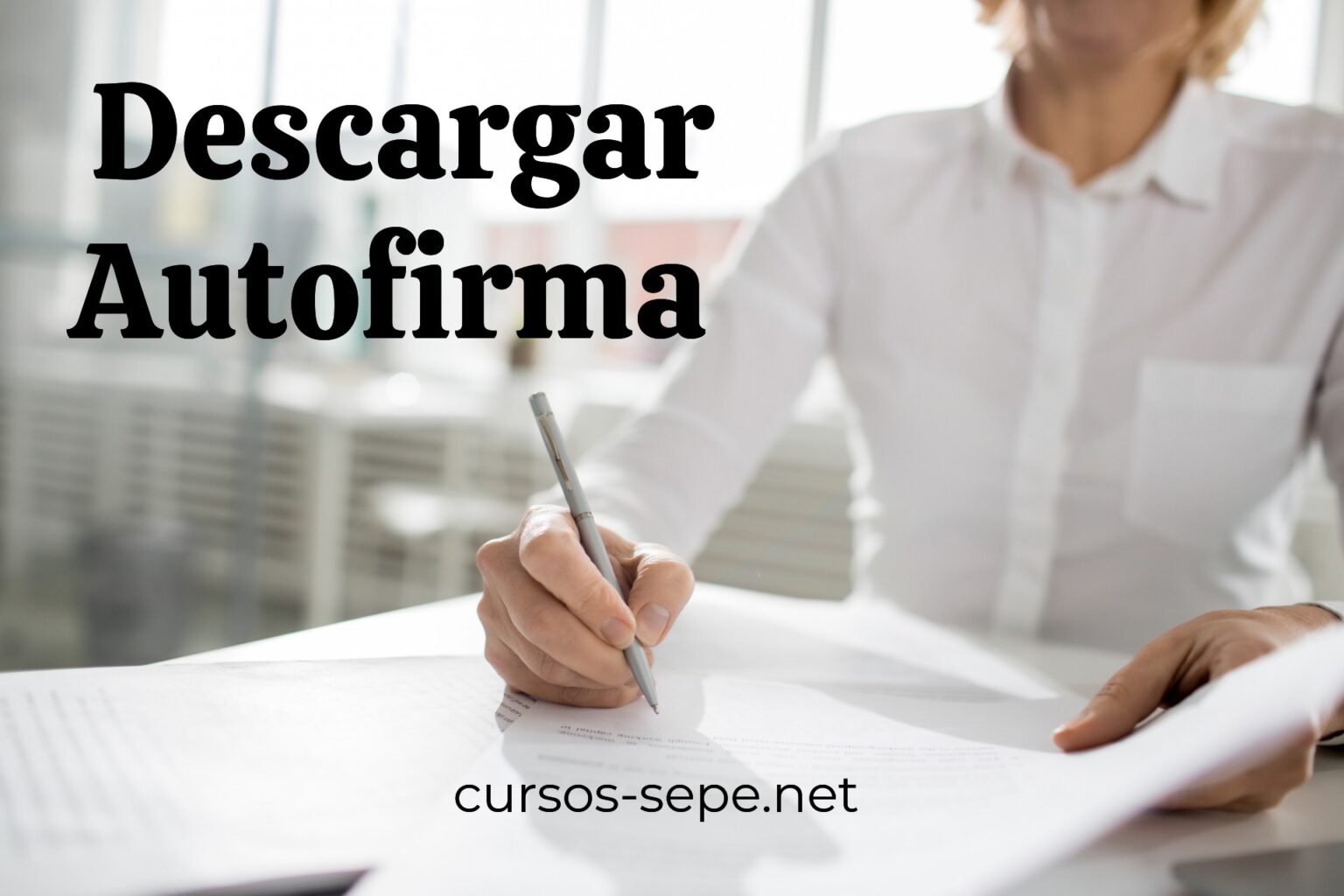 autofirma-qu-es-y-c-mo-usarla-en-2026-para-firmar-documentos-legales
