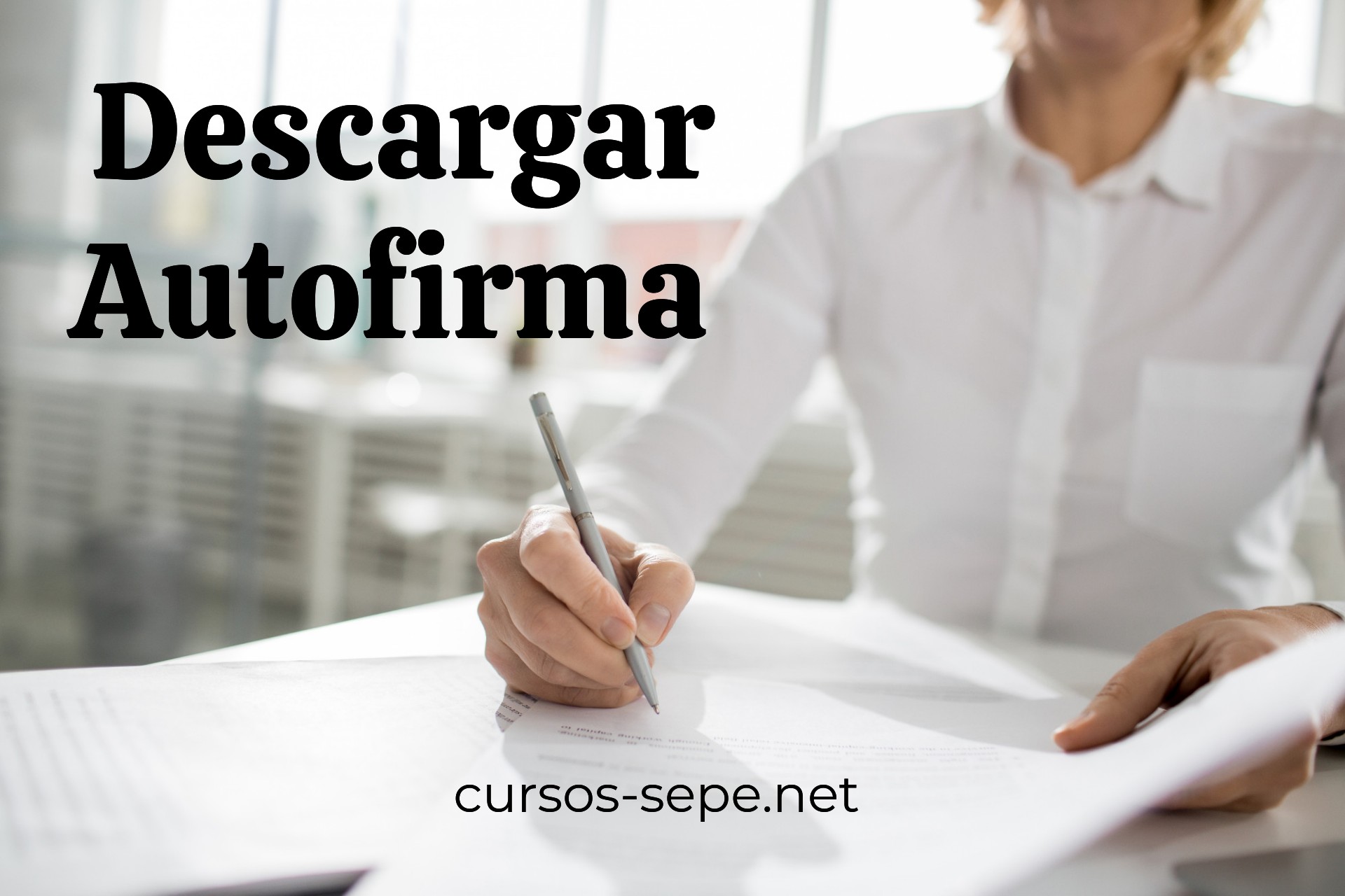 Sustituye la firma manuscrita por la digital con ayuda del programa gratuito de Autofirma del gobierno de España