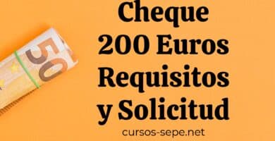 Te mostramos todos los requisitos y te explicamos el proceso de solicitud de la ayuda de 200 euros en forma de cheque del Gobierno de España