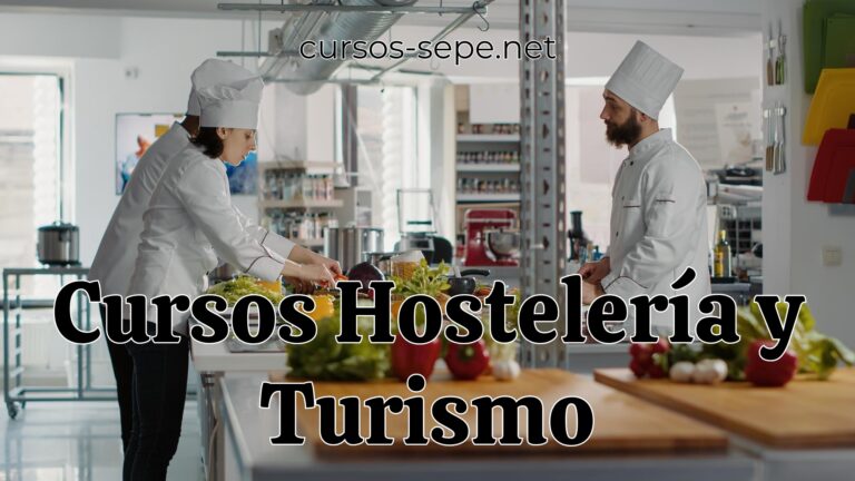 Nuevos Cursos SEPE para Hostelería y Turismo - Cursos SEPE