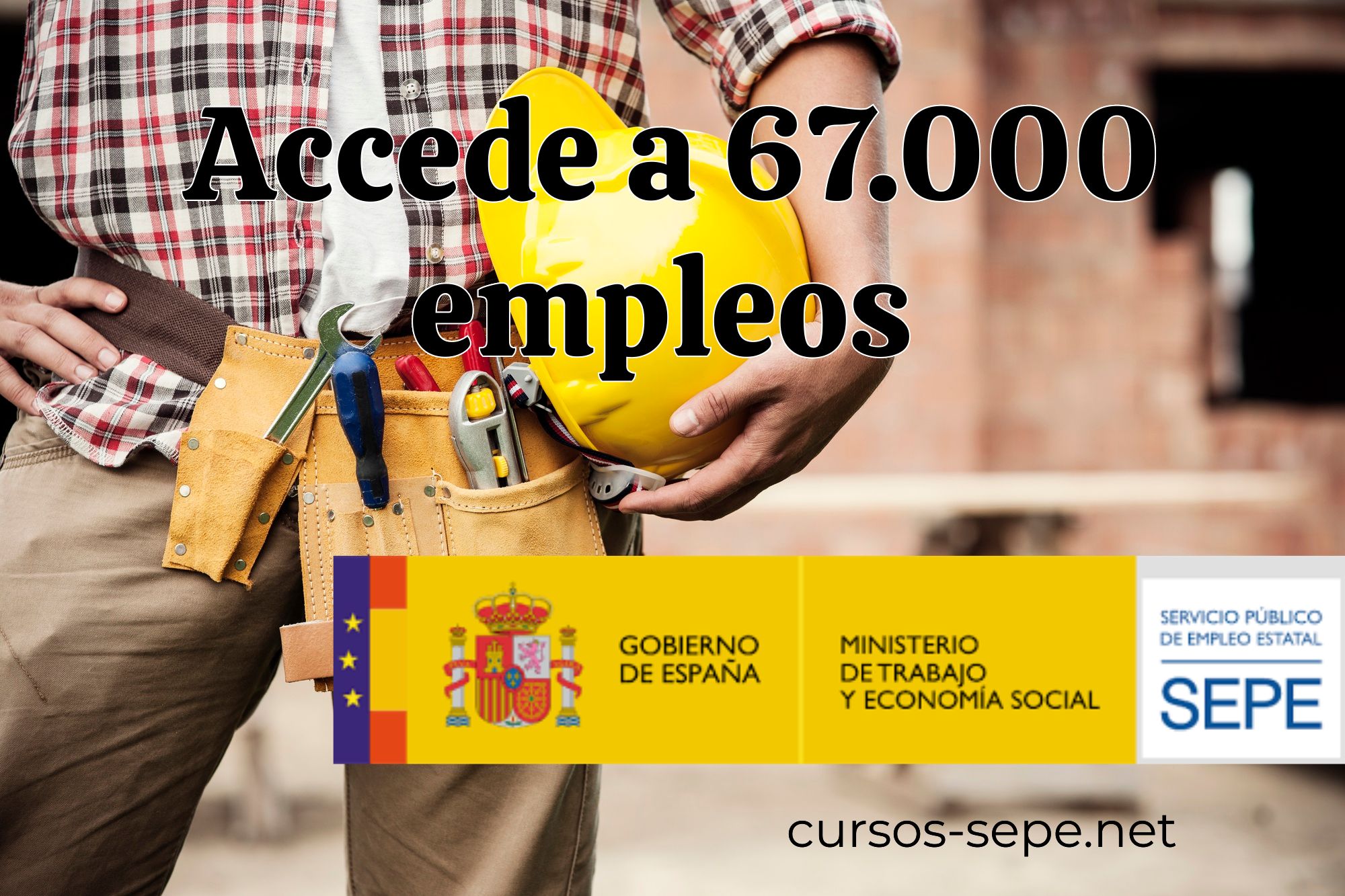 Accede a la plataforma web del SEPE que recopila casi 70.000 ofertas de trabajo por todo España.