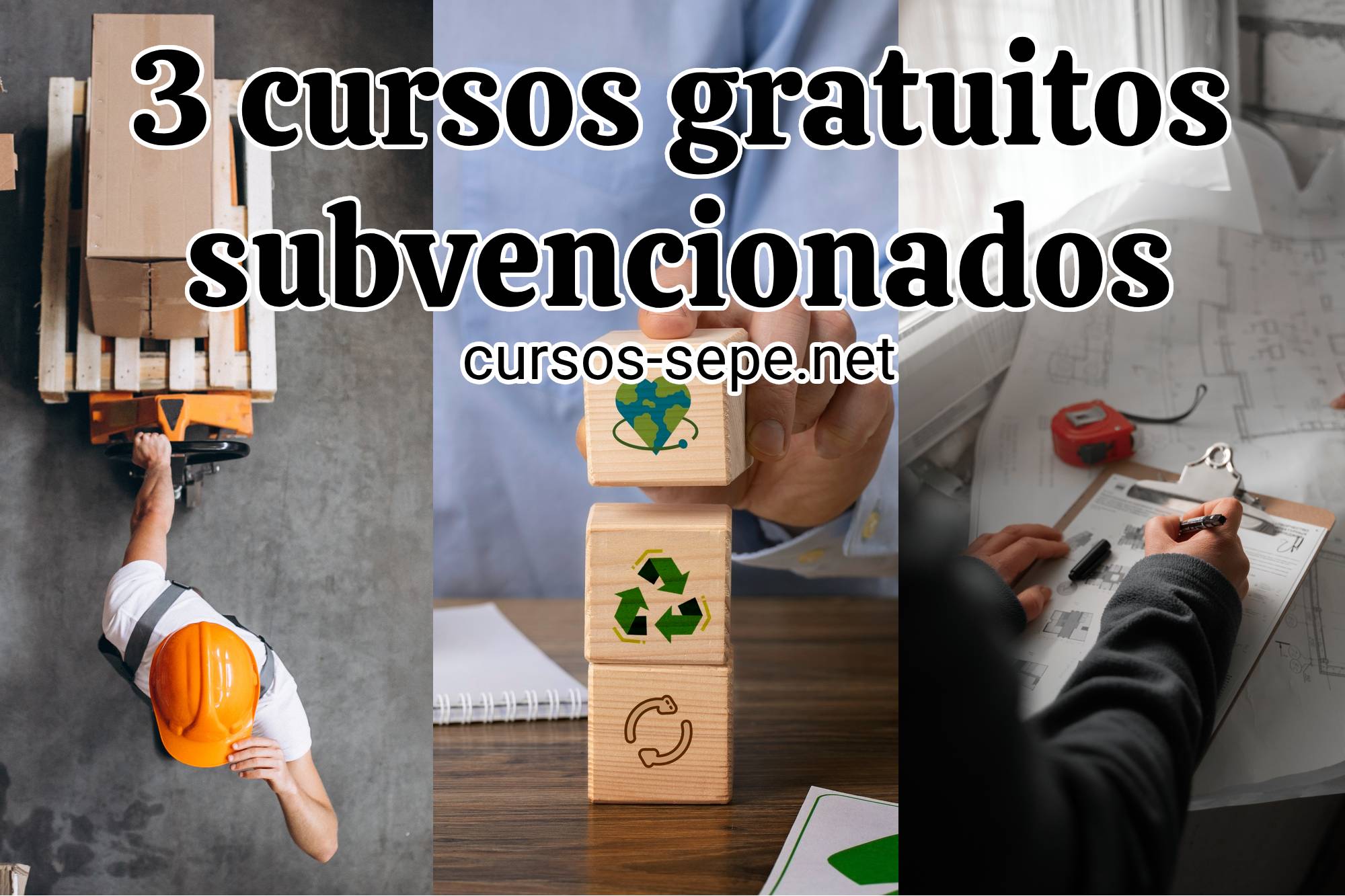 Imágenes representativas de los 3 cursos gratuitos